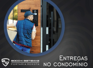 Entregas em condomínio com a Portaria Remota